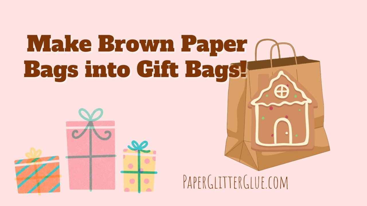 Color Plain Brown Bags into Fun House Gift Bags