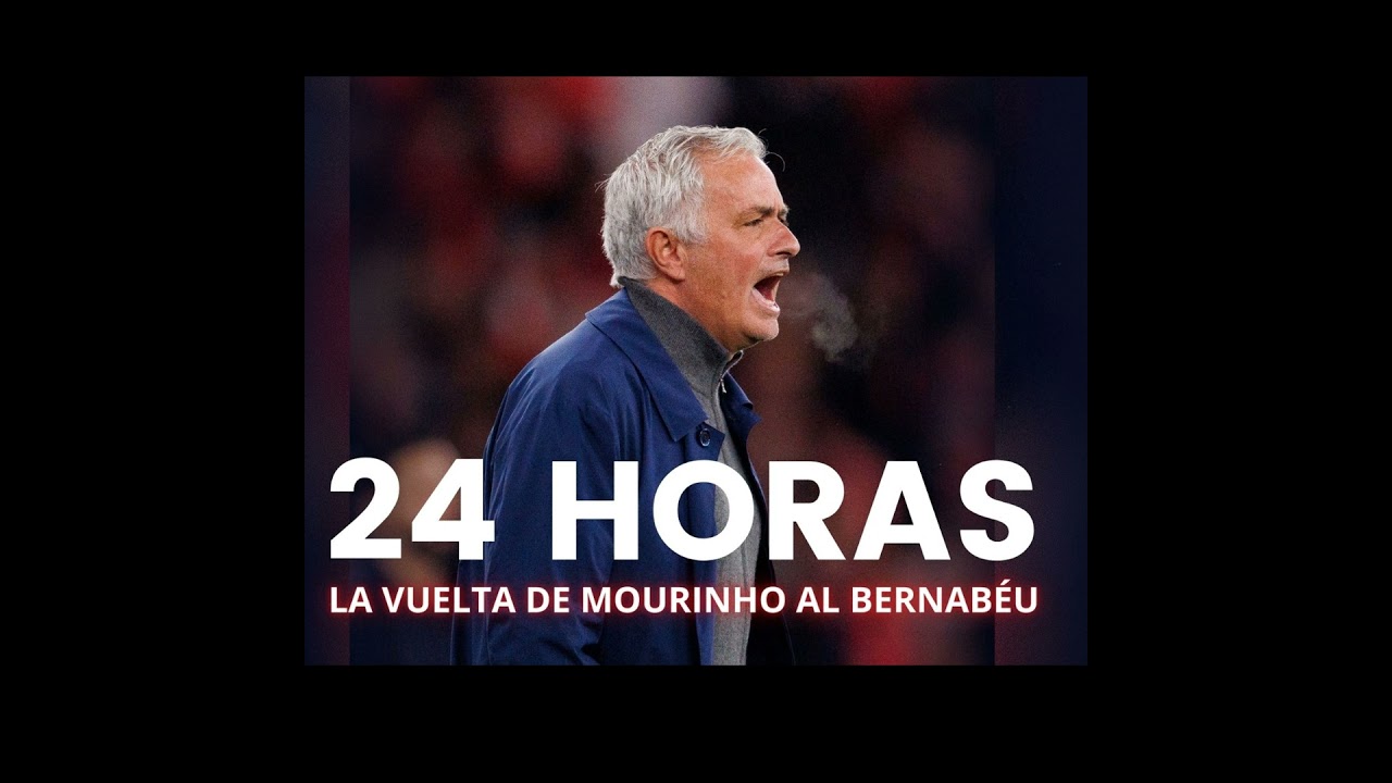 24 horas con José Mourinho en su regreso al Bernabéu 13 años después