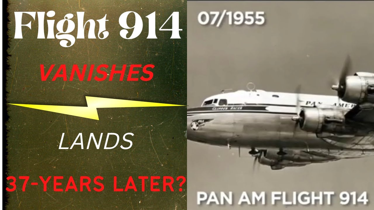 Pan Am Flight 914 DISAPPEARS: LANDS 37-YEARS LATER?