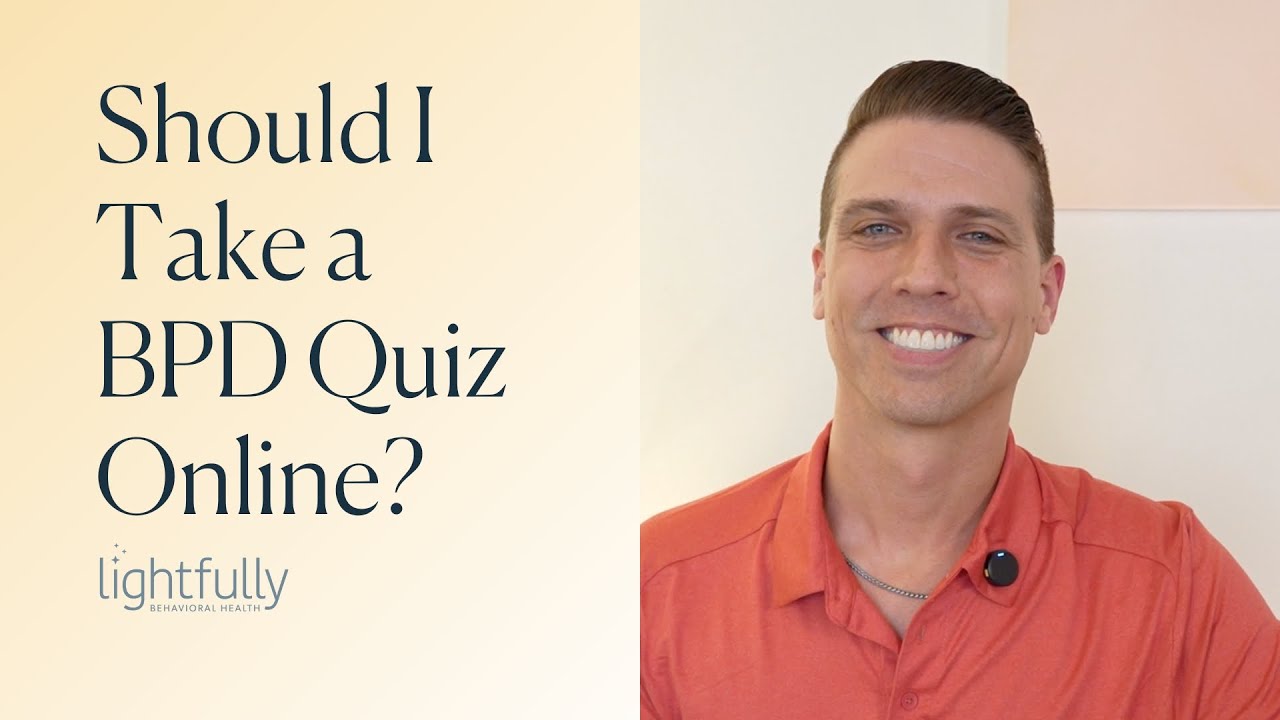 Should You Take an Online Borderline Personality Disorder Quiz?