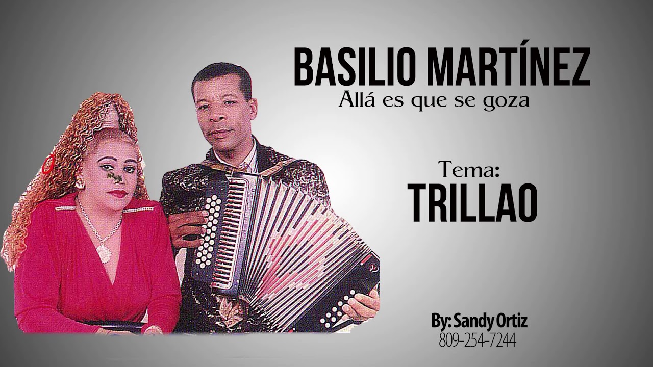 Basilio Martinez -Trillao