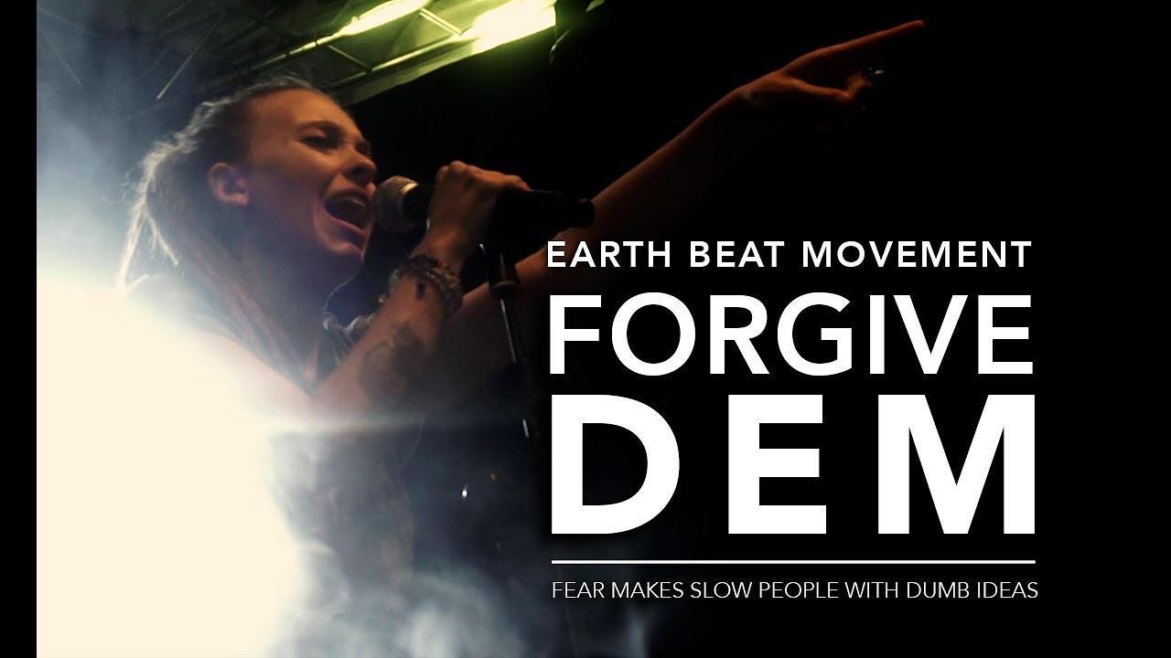 Earth Beat Movement - Forgive Dem [Tour 2017 RECAP]