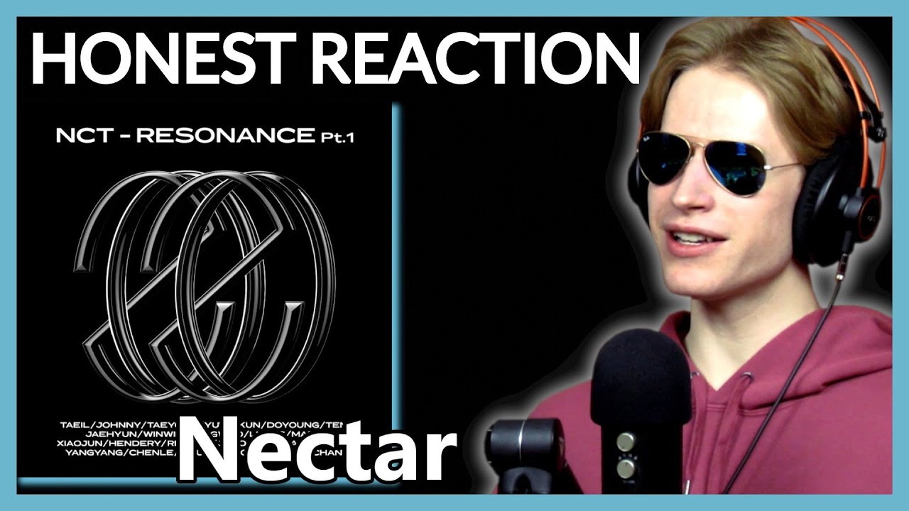 HONEST REACTION to WayV - 'Nectar' | RESONANCE Pt. 1 Listening Party PT6