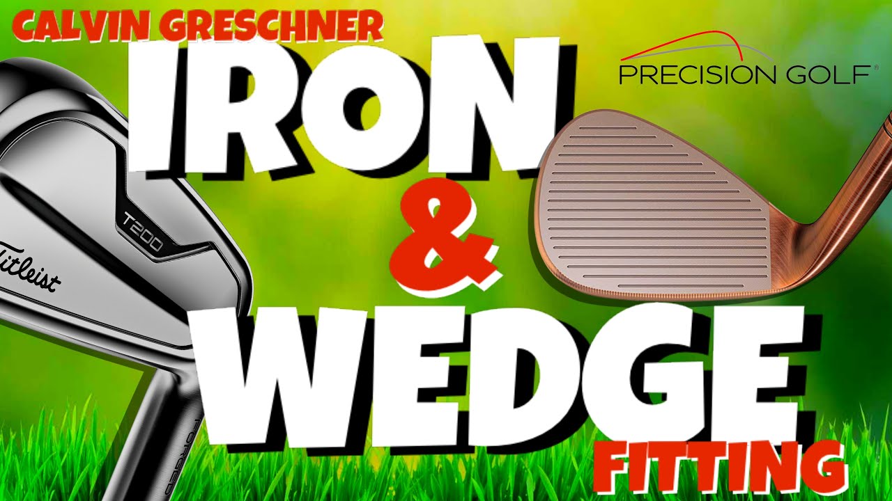Irons & Wedge Fitting - Calvin Greschner