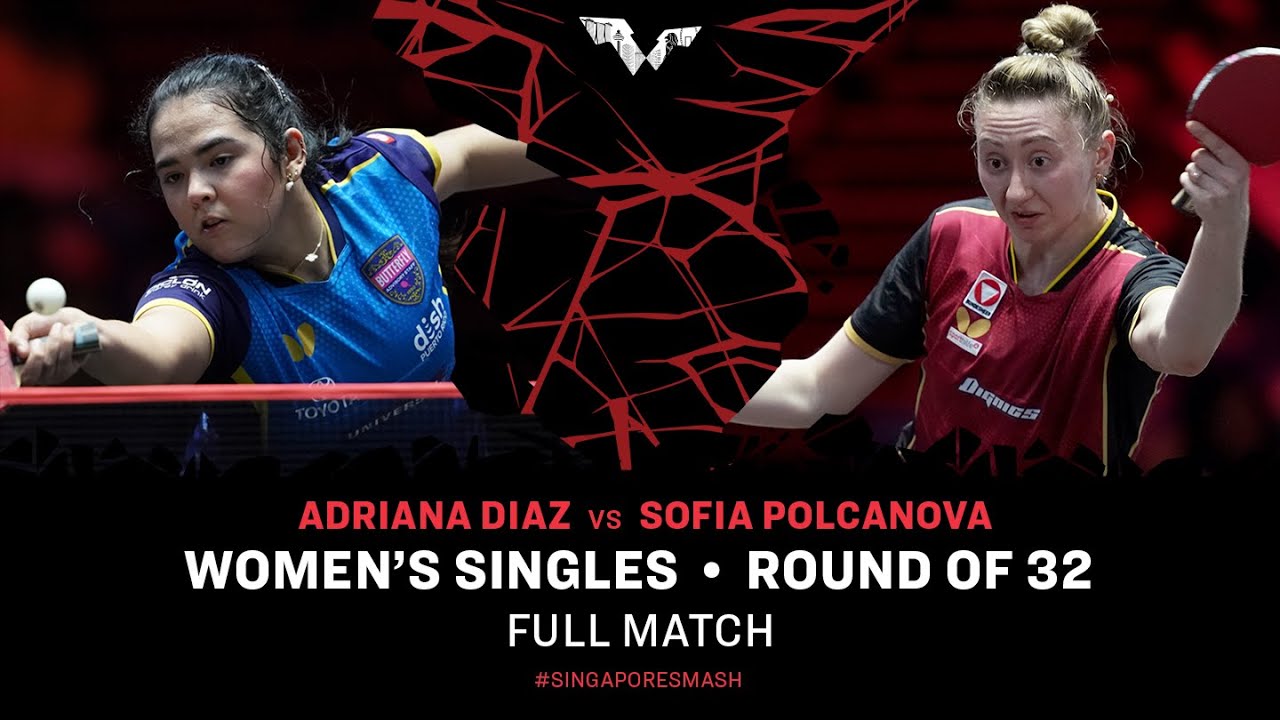 FULL MATCH | Sofia POLCANOVA vs Adriana DIAZ | WS R32 | #SingaporeSmash 2024