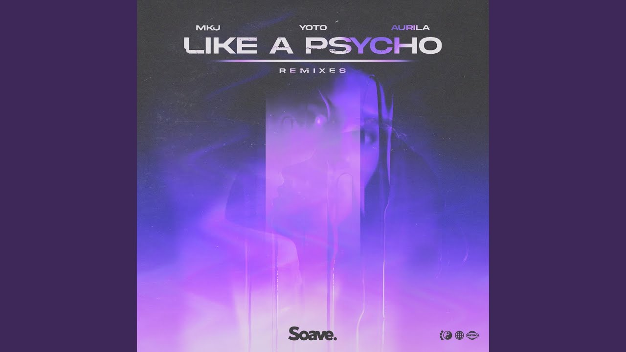 Like A Psycho (feat. Aurila) (Roanin Remix)