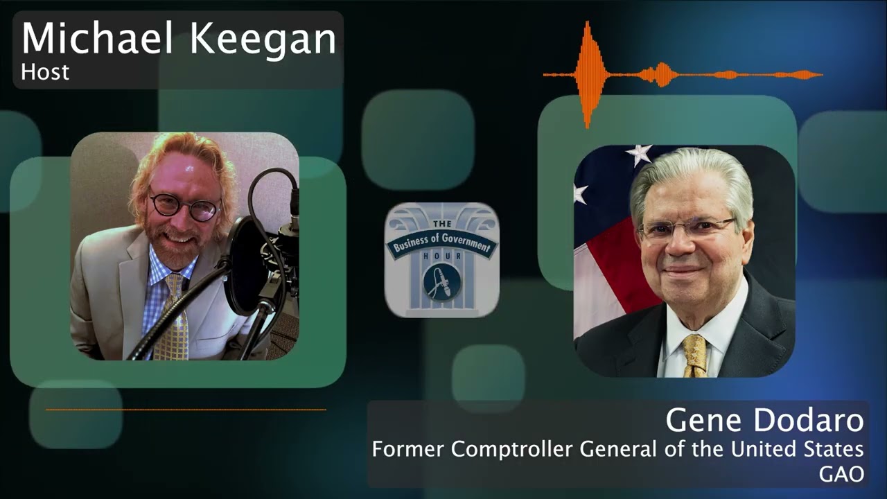 Reflections on Public Service with Gene Dodaro, former Comptroller General of the U.S