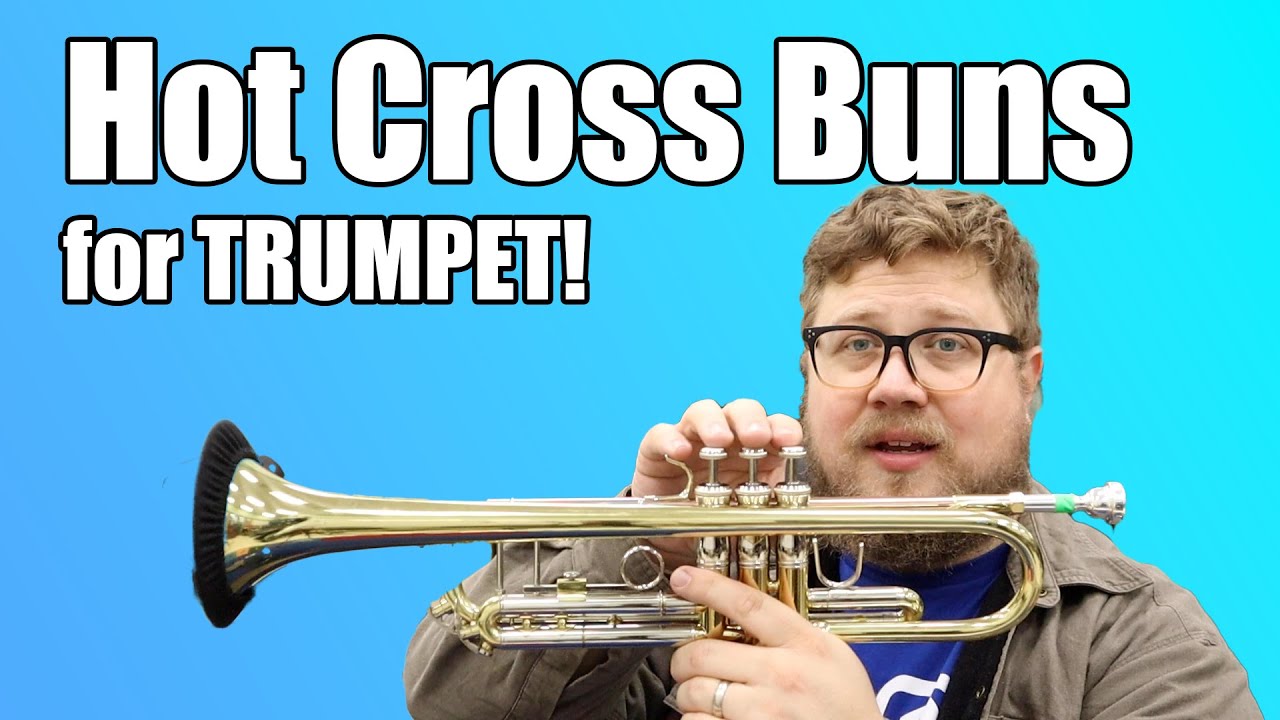 Hot Cross Buns - Trumpet