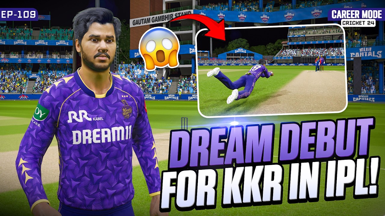 Dream Debut for KKR in IPL! 🏏 | Cricket 24 My Career Mode #109