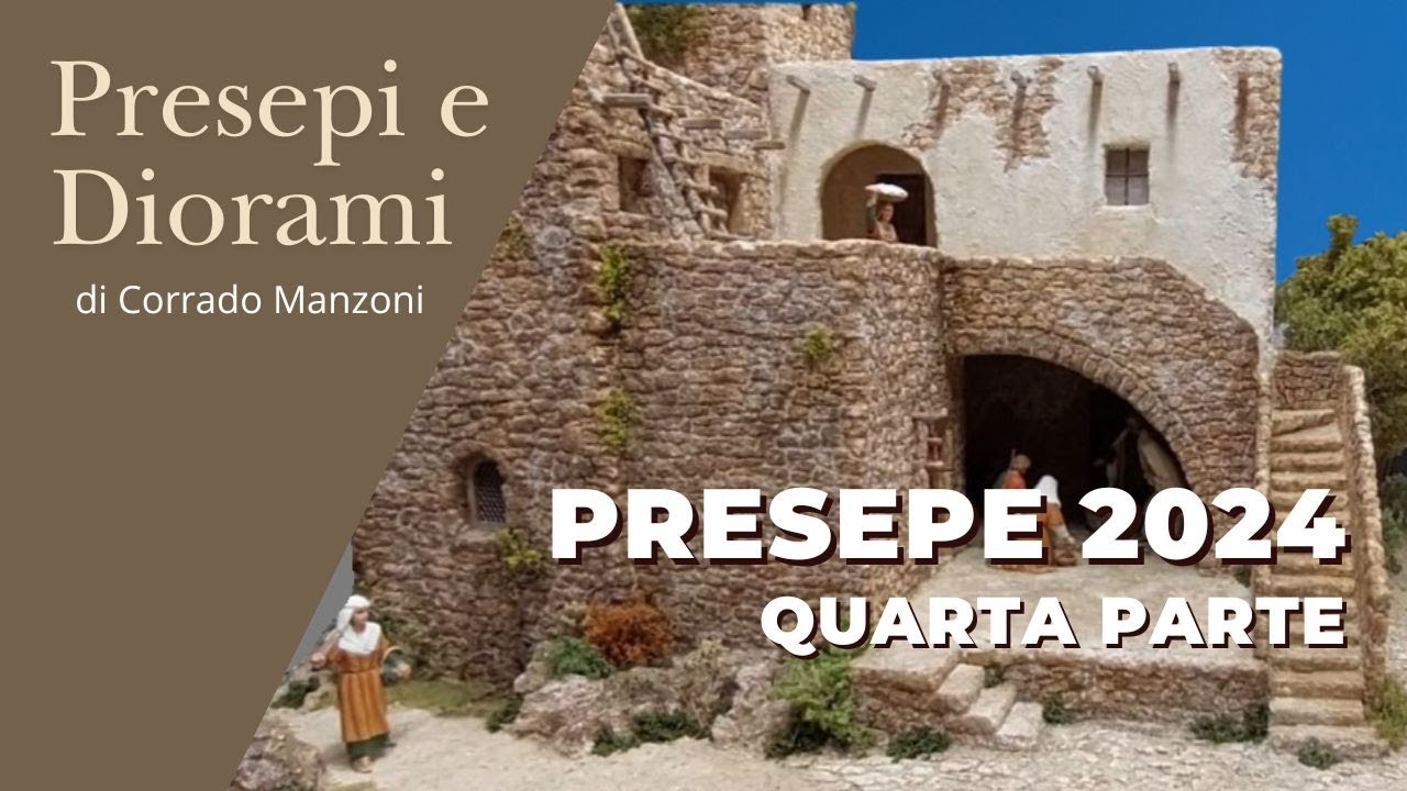 Presepe 2024 (video 4 di 4). Facciamolo insieme