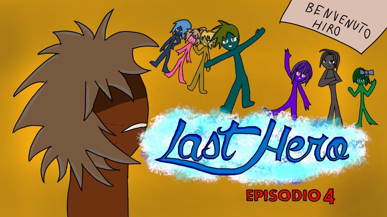 LastHero - Episodio 4: 