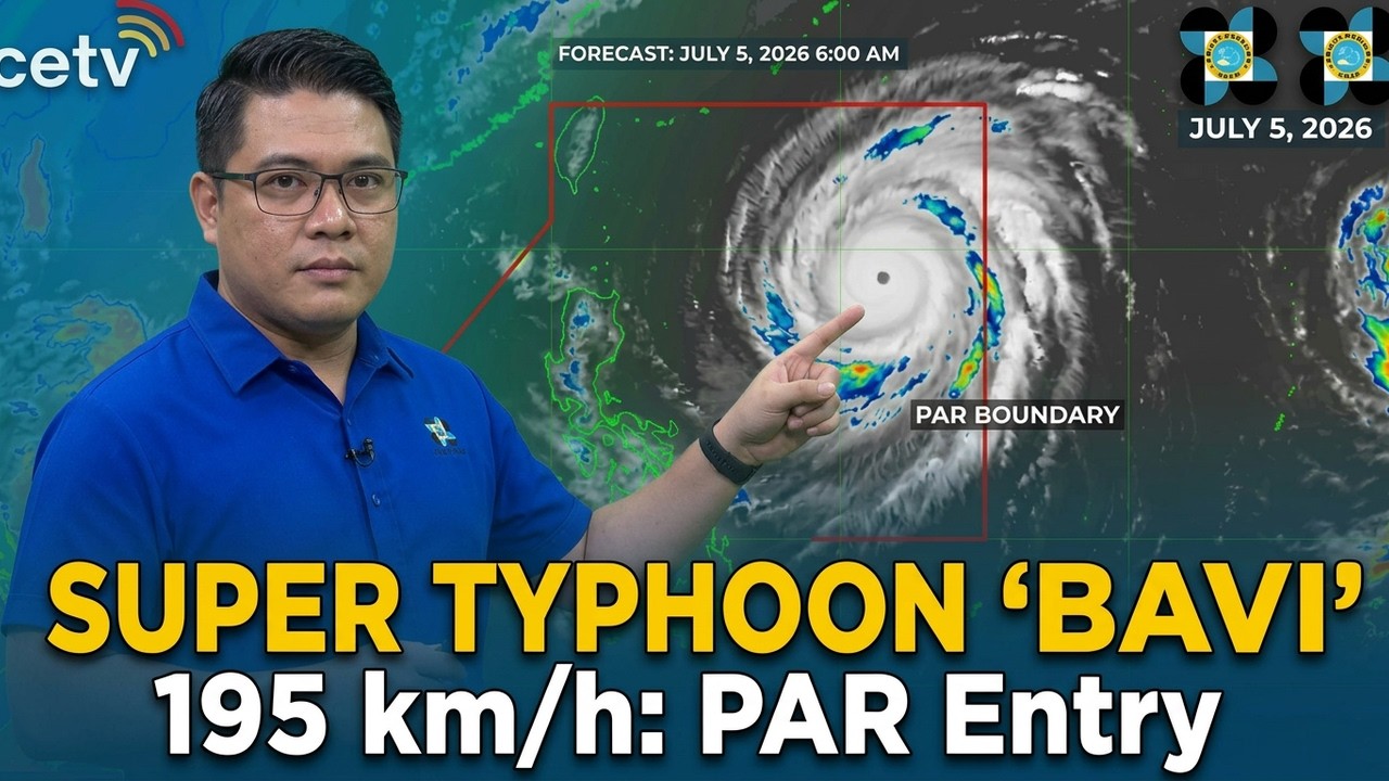 PAGASA 5AM Weather Forecast July 5, 2026 | Super Typhoon Bavi: 195 km/h, PAR Entry Wednesday