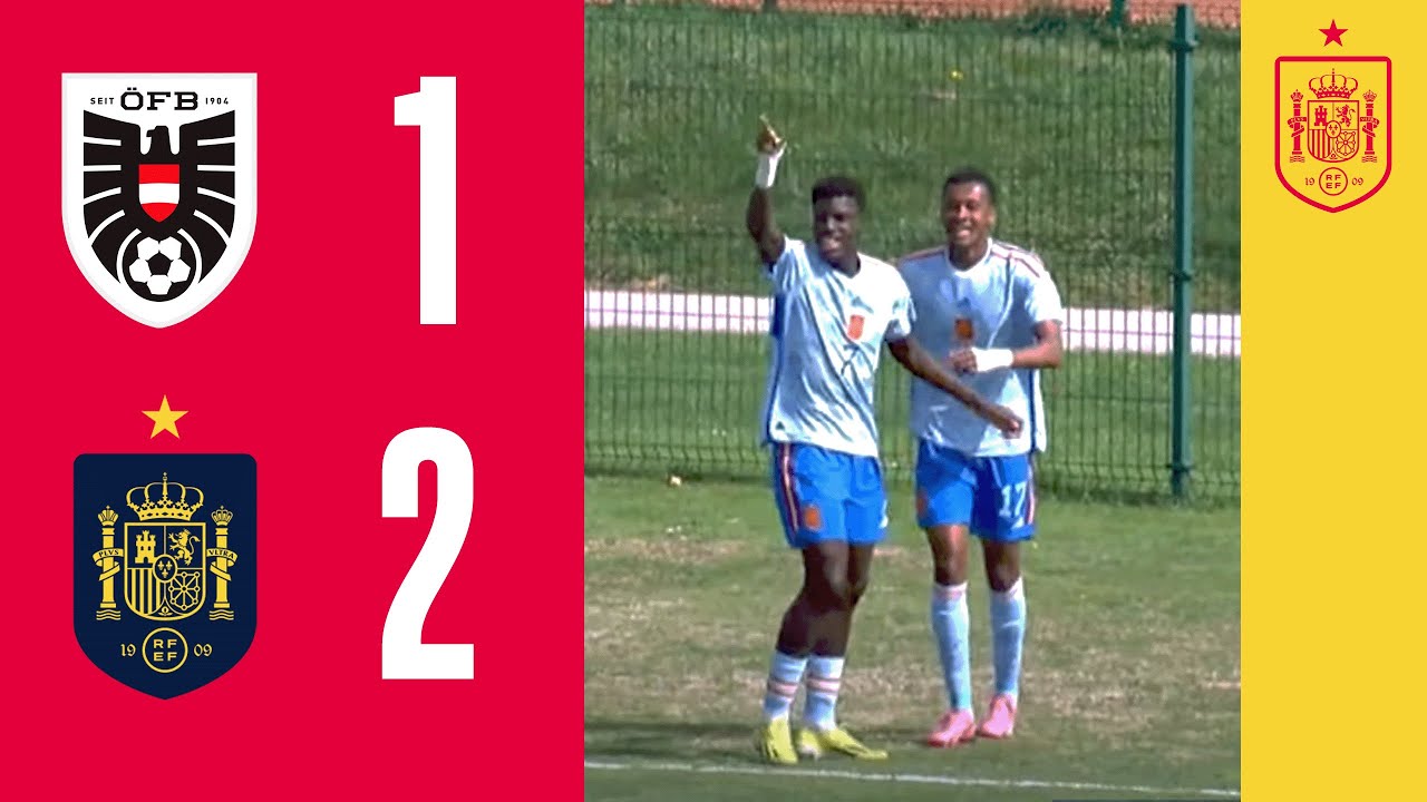 RESUMEN | Ronda &Eacute;lite sub-19 | Austria 1-2 Espa&ntilde;a | 🔴 SEFUTBOL