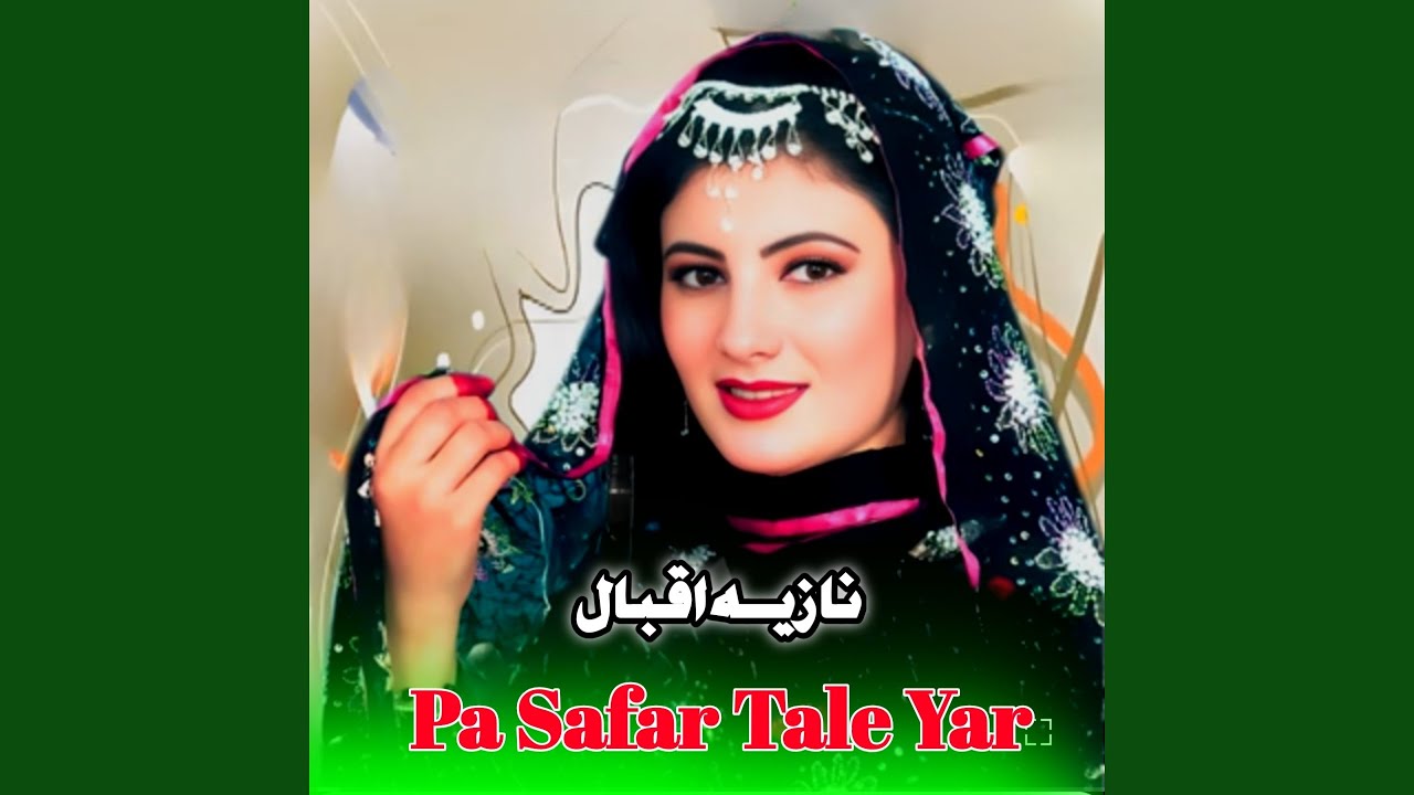 Pa Safar Tale Yar