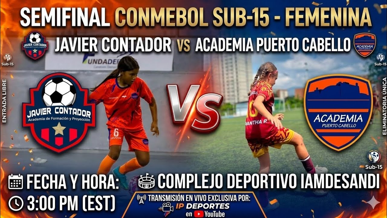 Semifinal femenino sub 15 Conmebol Academia de Javier Contador vs Academia Puerto Cabello 