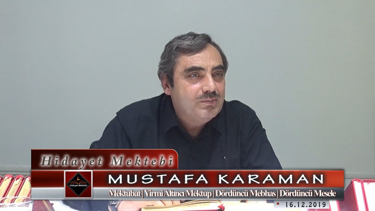Mustafa Karaman - Mektubat - Yirmi Altıncı Mektup - Dördüncü Mebhas - Dördüncü Mesele