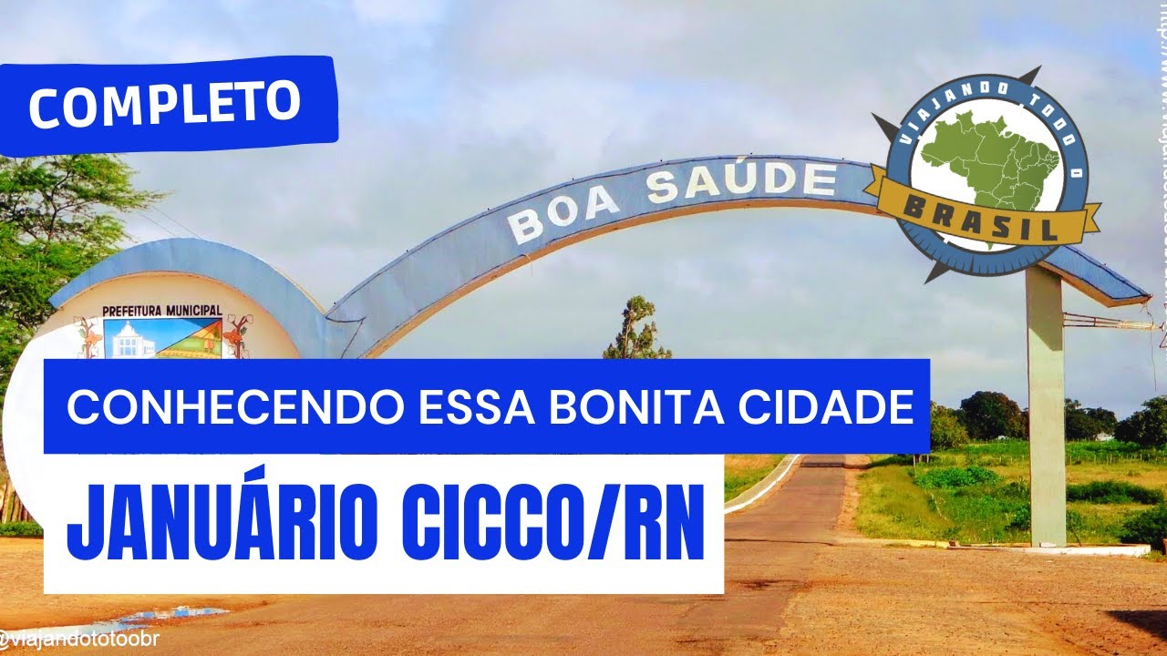 Januário Cicco/RN - Especial - Viajando Todo o Brasil