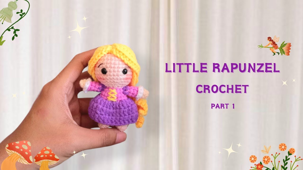 Little Rapunzel Crochet (1/2) | Amigurumi disney priness | Crochet mini doll