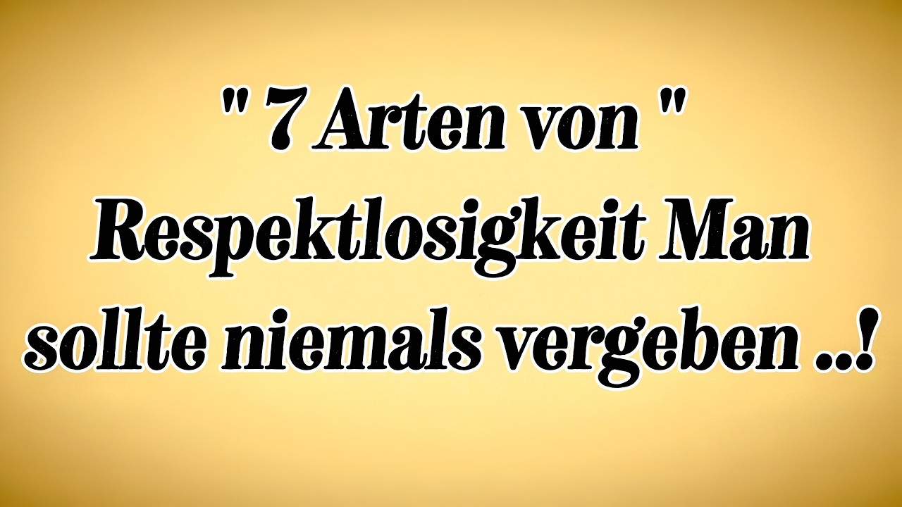 „7 Arten von Respektlosigkeit, die du niemals tolerieren solltest | Psychologie-Zitate“