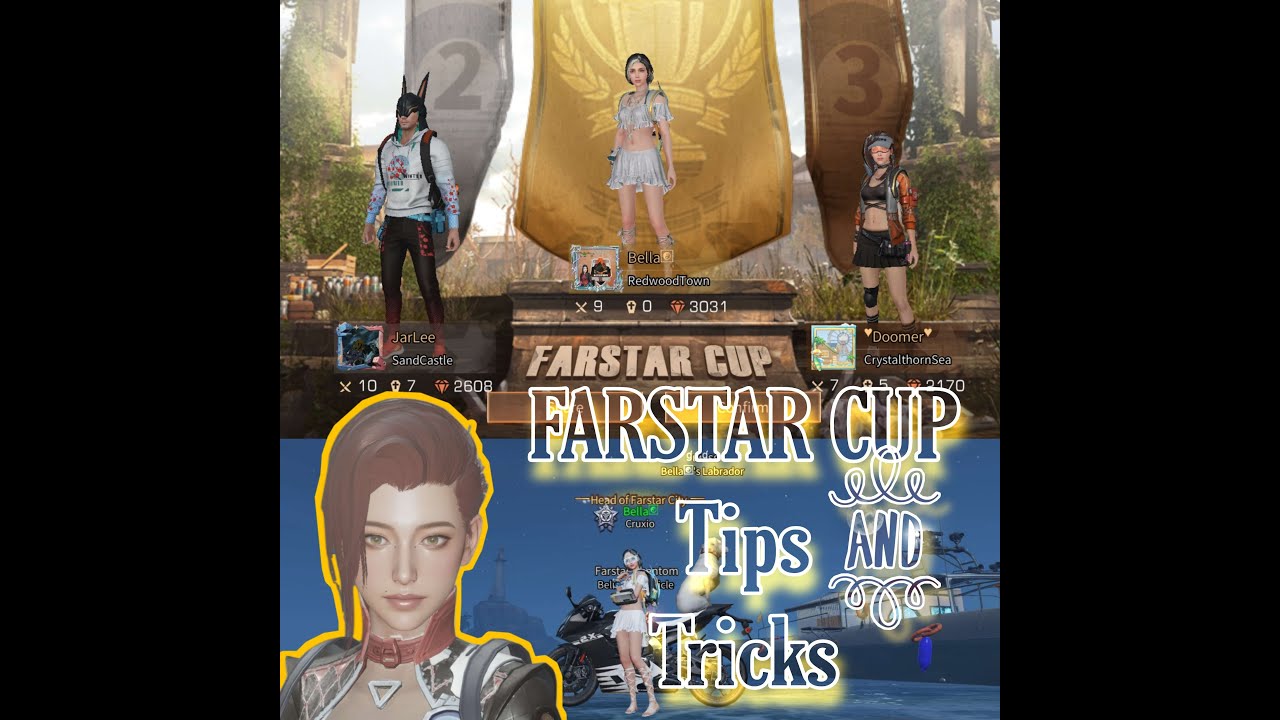 FARSTAR CUP | Tips and Tricks | LifeAFTER