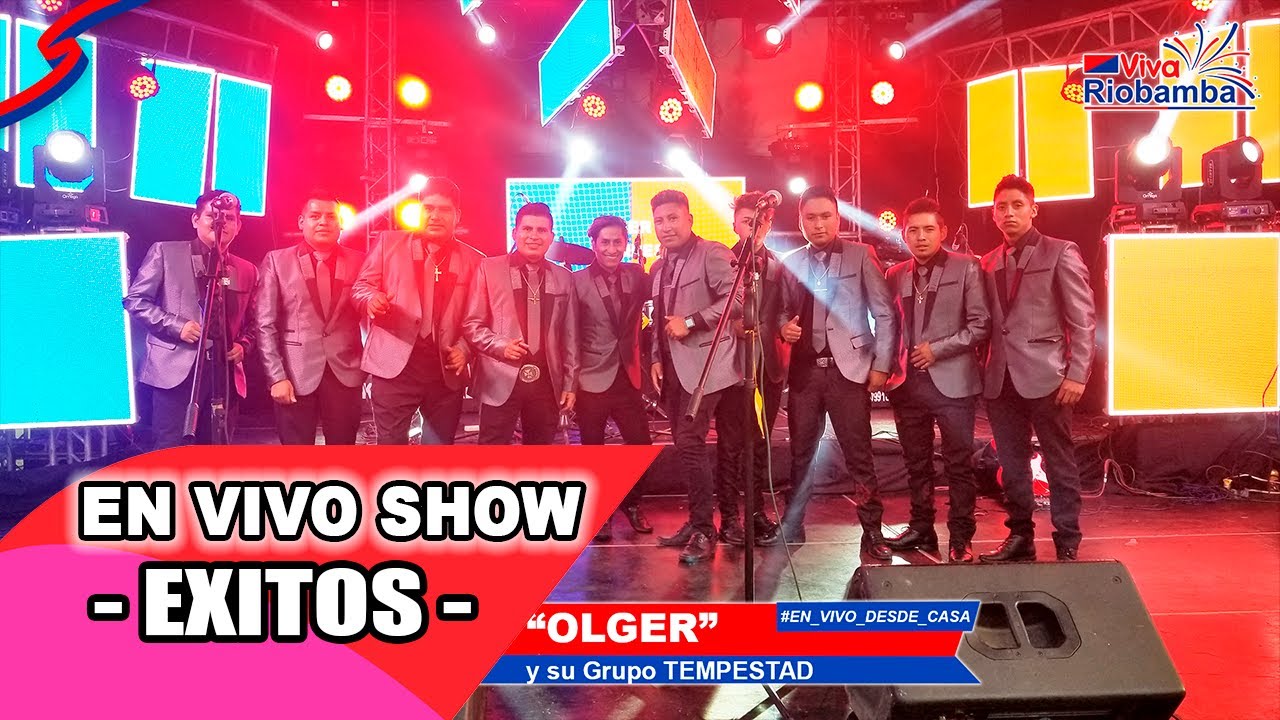 OLGER Y SU GRUPO TEMPESTAD 2021 SHOW P1 / VIVA RIOBAMBA 2021 / KLIMAX 4K ENTERTAINMENT