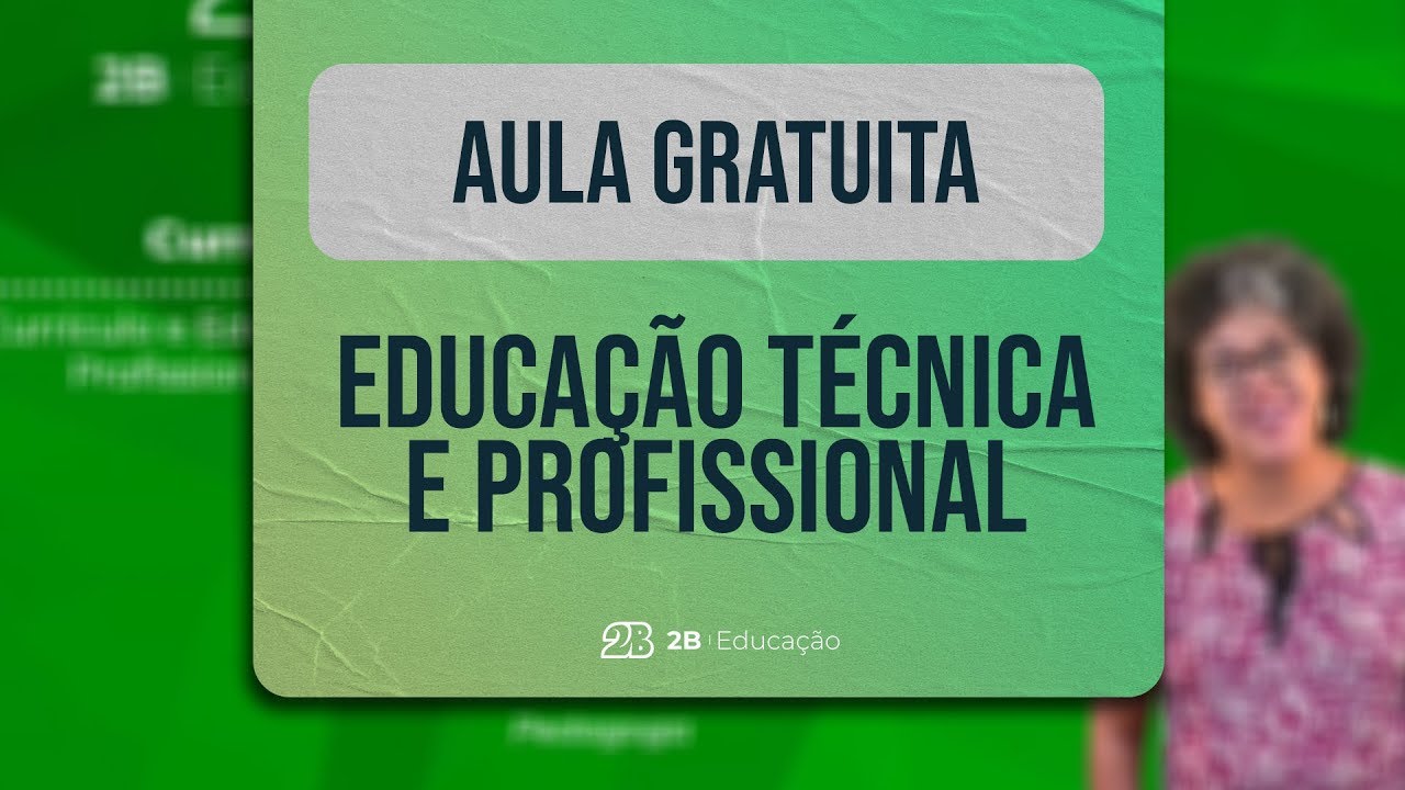 Tudo sobre currículo e a educação técnica profissional || Pedagogia para concursos