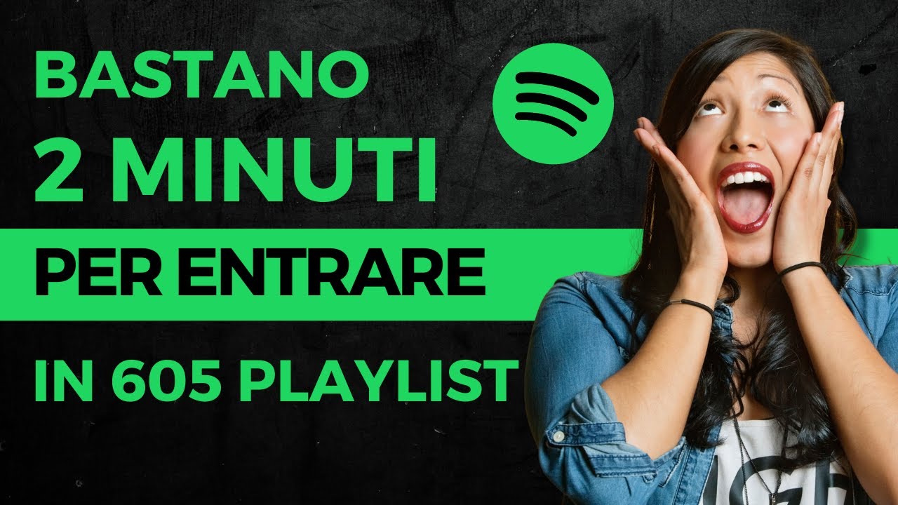 Come entrare nelle playlist Spotify nel 2022