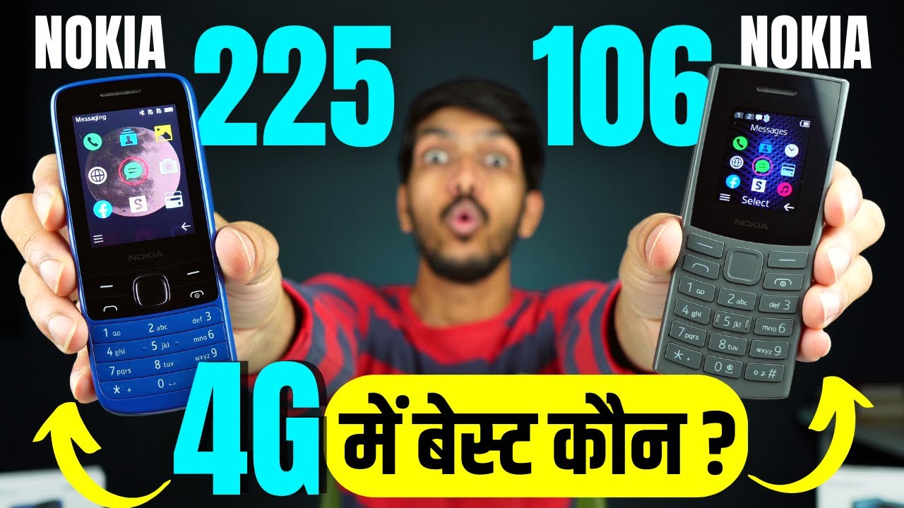 Nokia 106 4G VS Nokia 225 4G | Best Keypad 4G Phone? Full Comparison