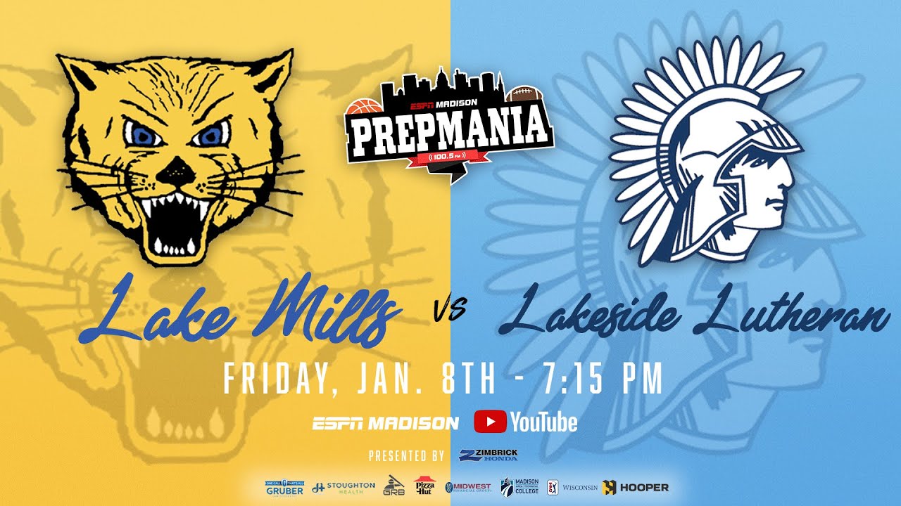 LIVE: Lake Mills vs Lakeside Lutheran Boys Basketball | Zimbrick Honda&rsquo;s Presentation of PrepMania