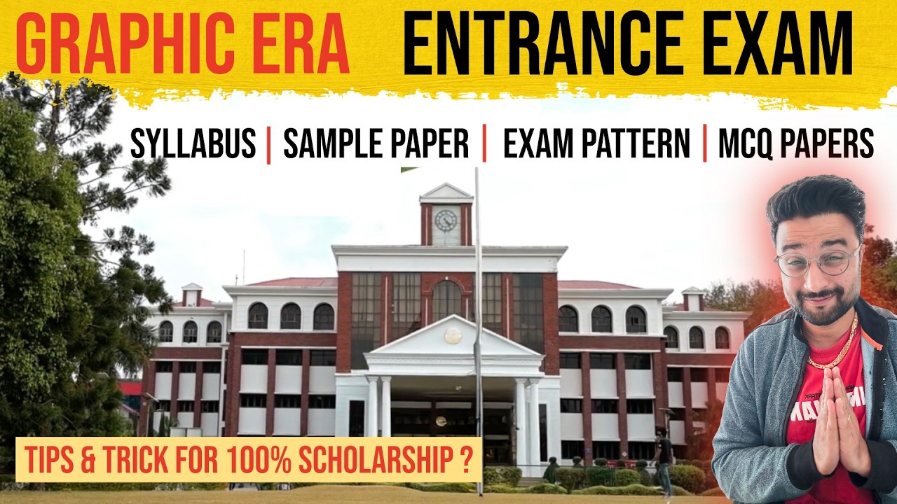 How to Prepare Graphic era Scholarship Exam ? GECET Exam Syllabus, Sample papers, Exam pattern ?