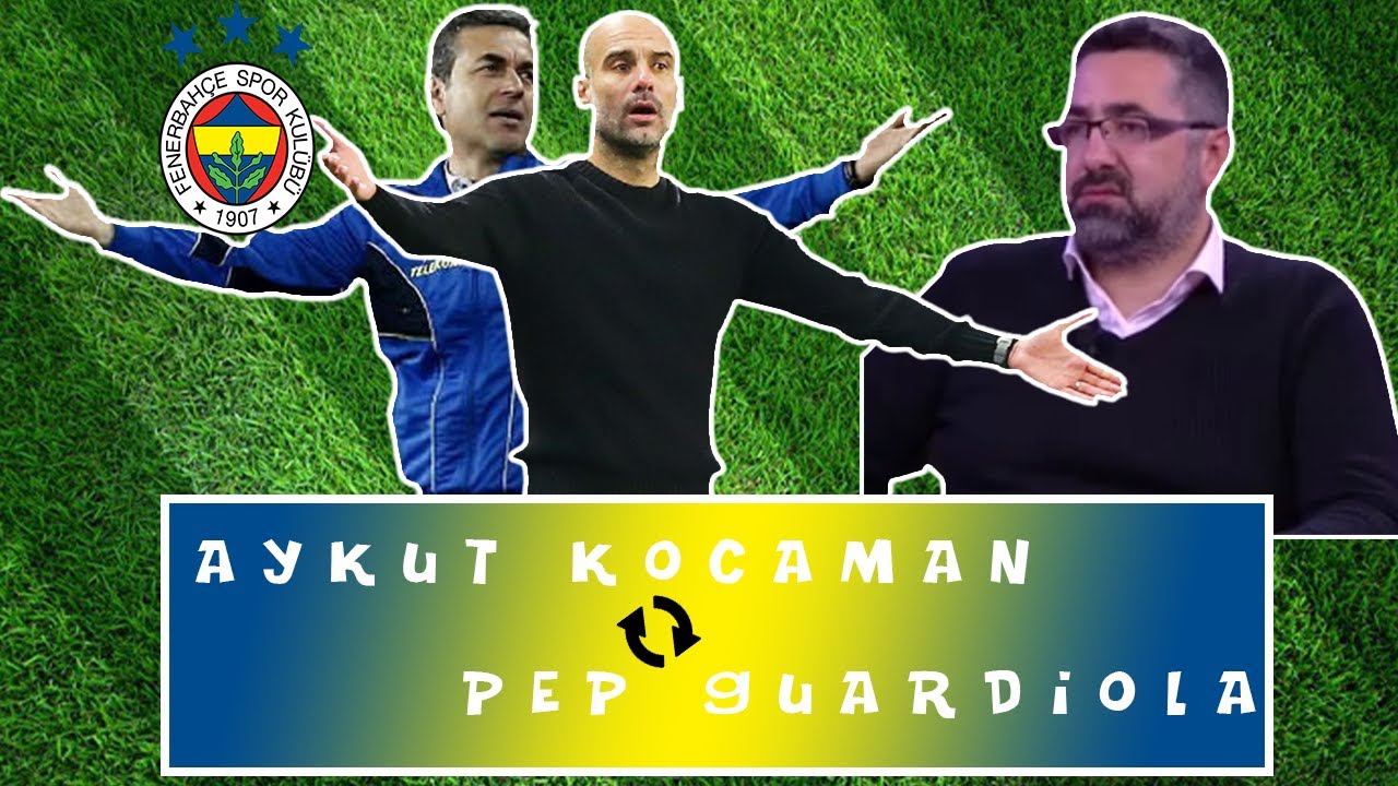 Serdar Ali Çelikler - Aykut Kocaman'da Pep Guardiola öykünmesi görüyorum.