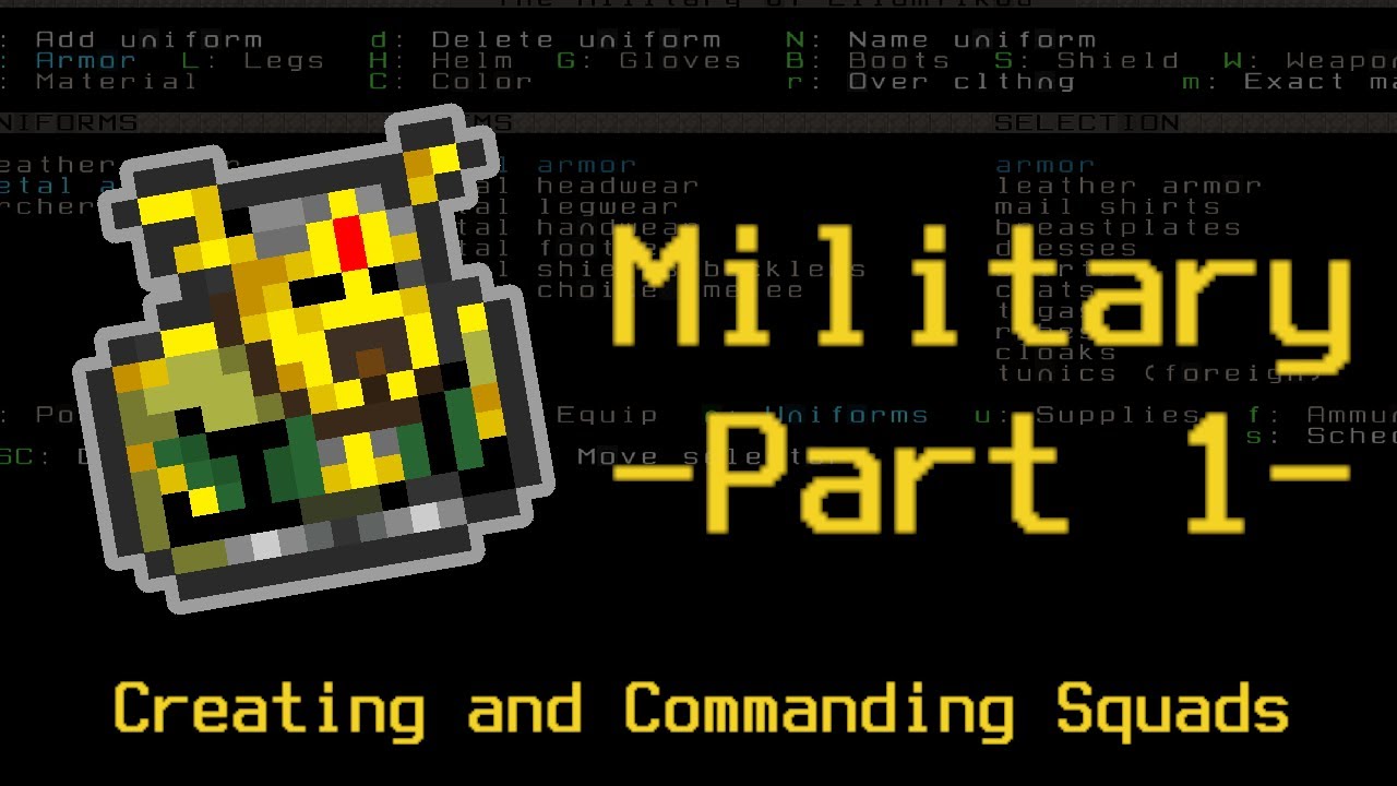 Military Part 1 - Squads | Dwarf Fortress Advanced... Advanced