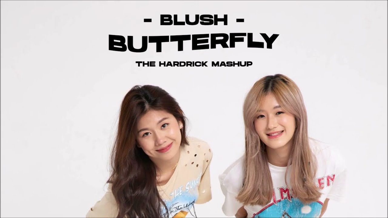 BLUSH x TAKA - Butterfly vs. Move it Ghen Covy (The Hardrick Mashup)