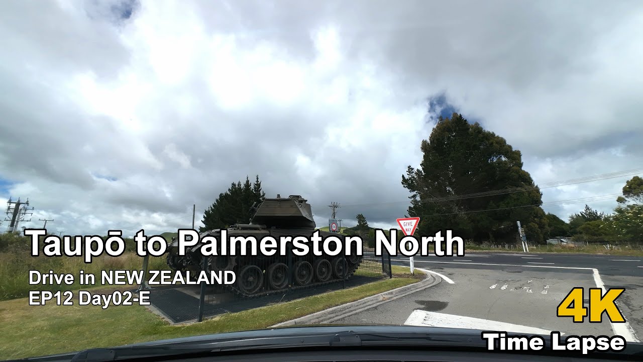 POV Drive in New Zealand EP12 | Taupō to Palmerston North Day02-E | 4K Dash Cam Time Lapse No BGM