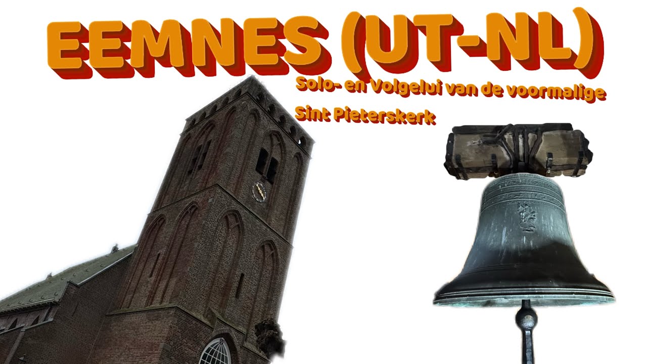 EEMNES (UT-NL) Solo en Volgelui van de Voormalig Protestantse Sint Pieterskerk