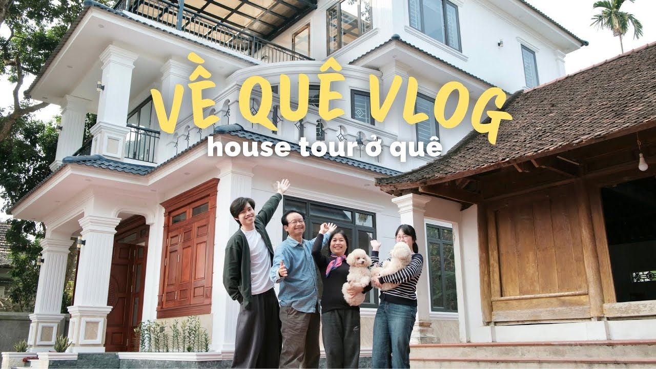 VLOG TẾT | Về Quê Thăm Nhà Mới Của Đại Gia Đình | House Tour Ở Thanh Chương, Nghệ An