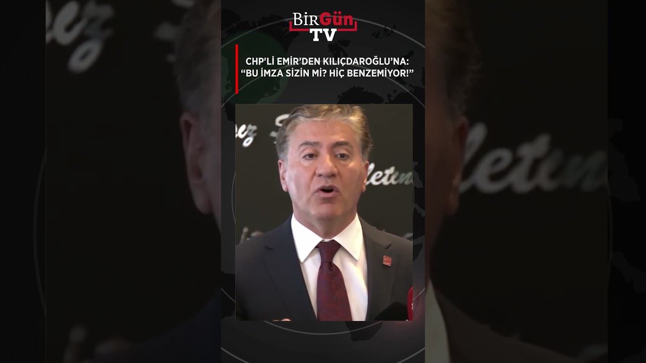 CHP&rsquo;li Emir&rsquo;den Kılı&ccedil;daroğlu&rsquo;na şok soru! &ldquo;Bu imza sizin mi? Hi&ccedil; benzemiyor!&rdquo;