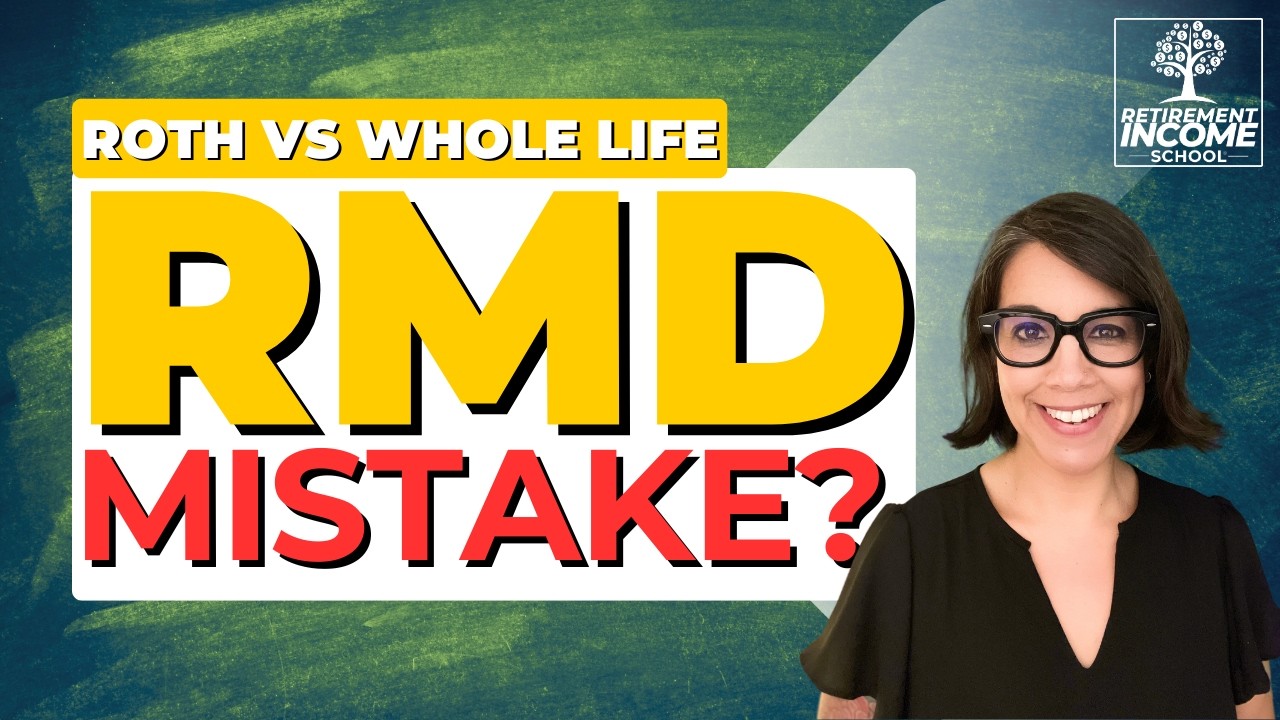 Roth vs Whole Life for RMD Planning (Start Before 73!)