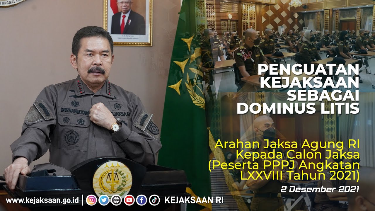 PENGUATAN KEJAKSAAN SEBAGAI DOMINUS LITIS