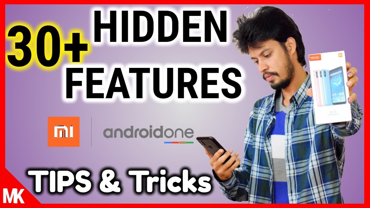 Xiaomi Mi A2: Tips and Tricks 30+ Special Hidden Features [MKTechnical]