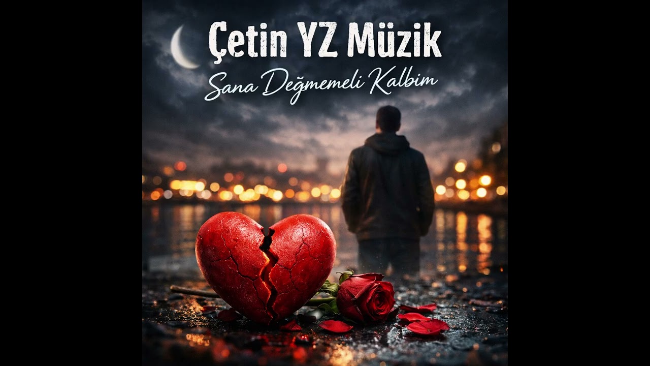 Sana Değmemeli Kalbim