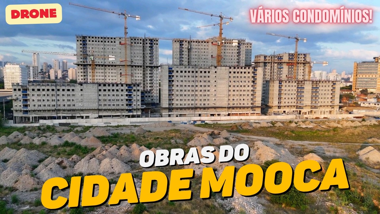 Muitos prédios! Drone mostra as obras do Cidade Mooca - Zona Leste de São Paulo