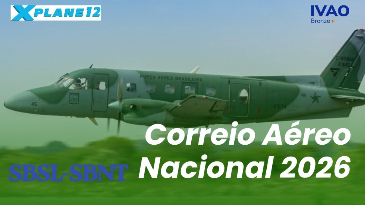 XPLANE-12 VOO DE SAO LUIS P/ NATAL TOUR IVAO BRASIL CORREIO AEREO NACIONAL A319 REDE (IVAO)