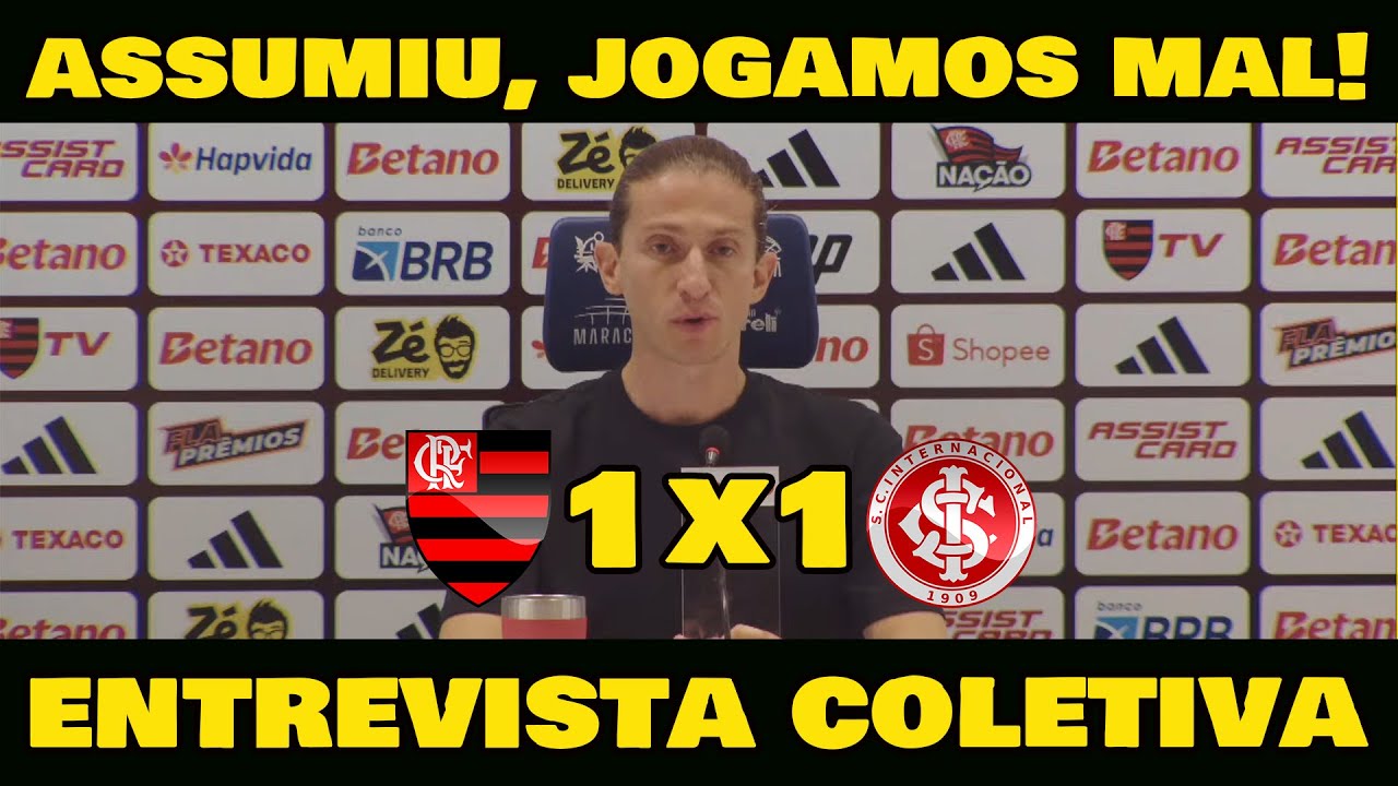 FILIPE LUÍS ASSUMIU! FLAMENGO ESTÁ JOGANDO MAL - FLAMENGO 1x1 INTERNACIONAL.