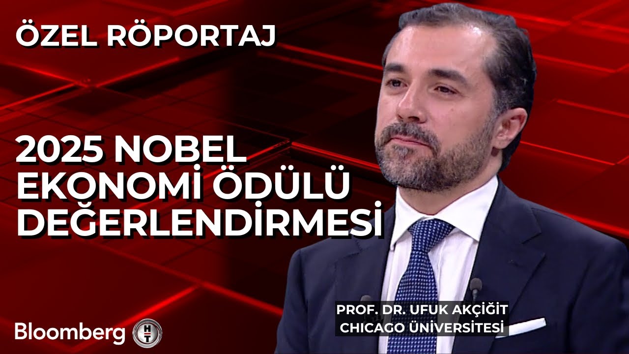 Özel Röportaj - Prof. Dr. Ufuk Akçiğit | 2025 Nobel Ekonomi Ödülü Değerlendirmesi