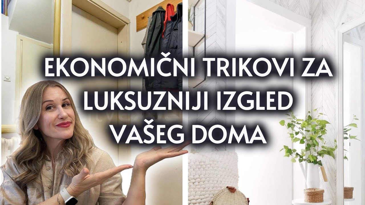 10 EKONOMIČNIH TRIKOVA ZA LUKSUZNIJI IZGLED DOMA