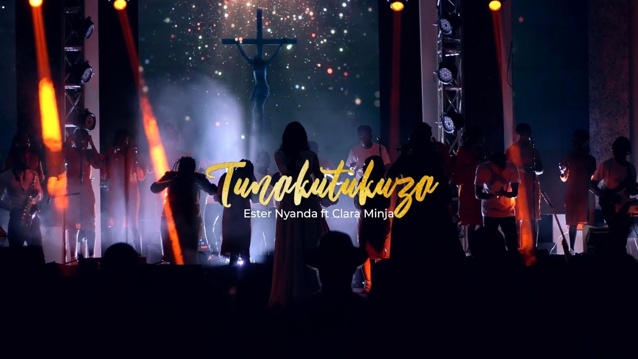 TUNAKUTUKUZA - Ester Nyanda ft Clara Minja