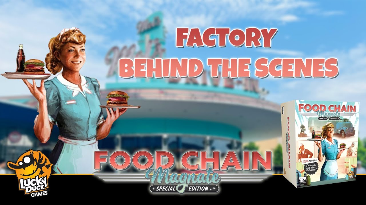 Food Chain Magnate Special Edition | Behind The Scenes