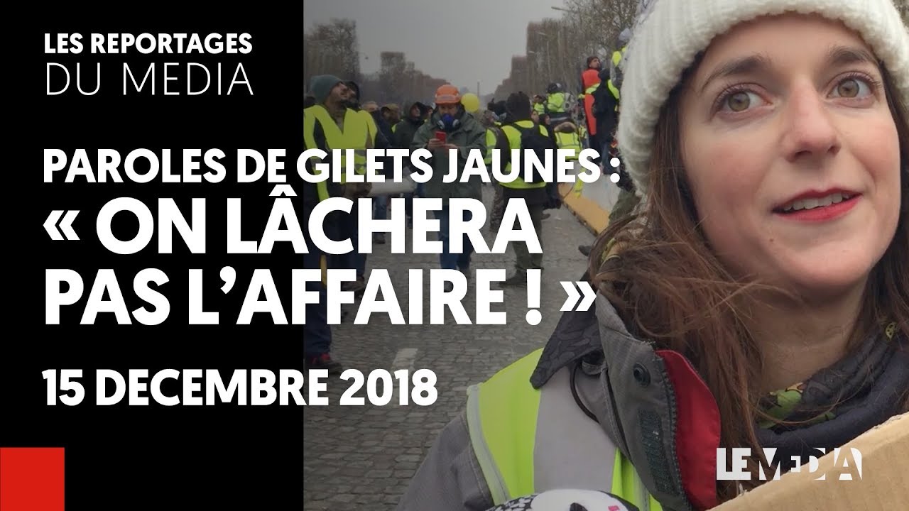 PAROLES DE GILETS JAUNES : 