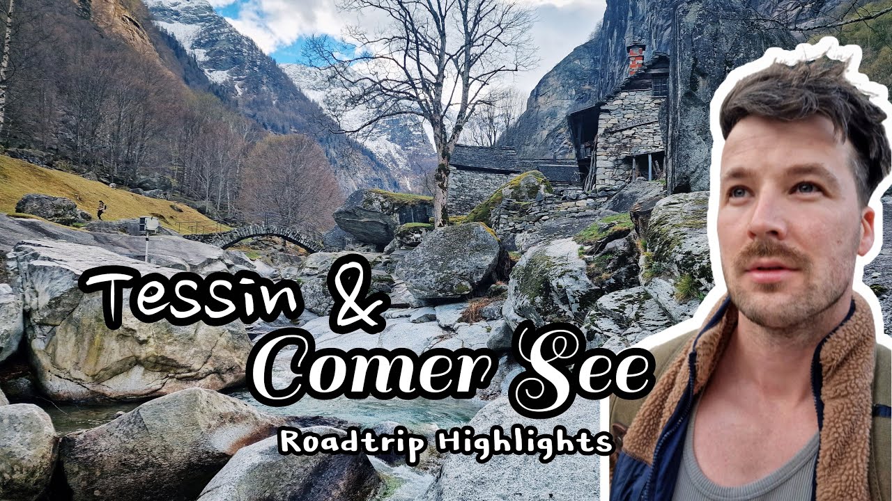 Tessin & Comer See: Roadtrip Highlights